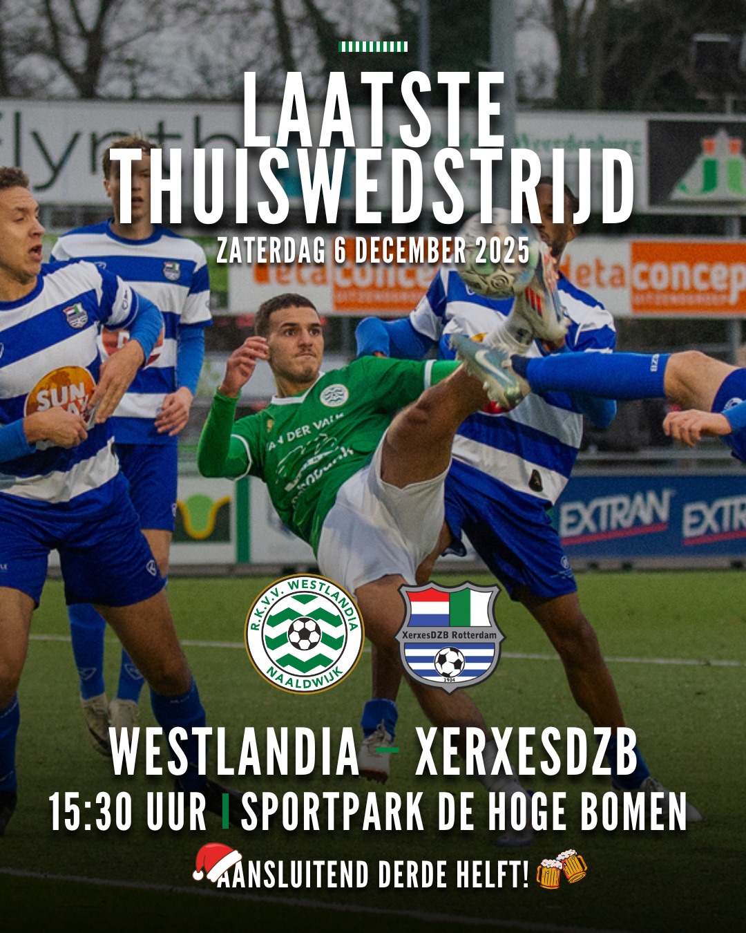 Voorbeschouwing op de laatste wedstrijd van het jaar 2025; Westlandia – XerxesDZB