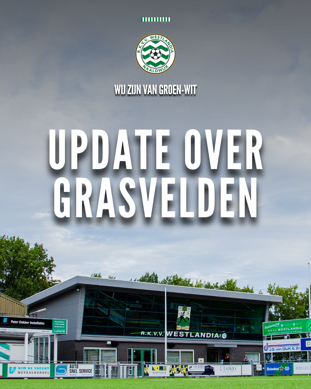 Update over grasvelden!