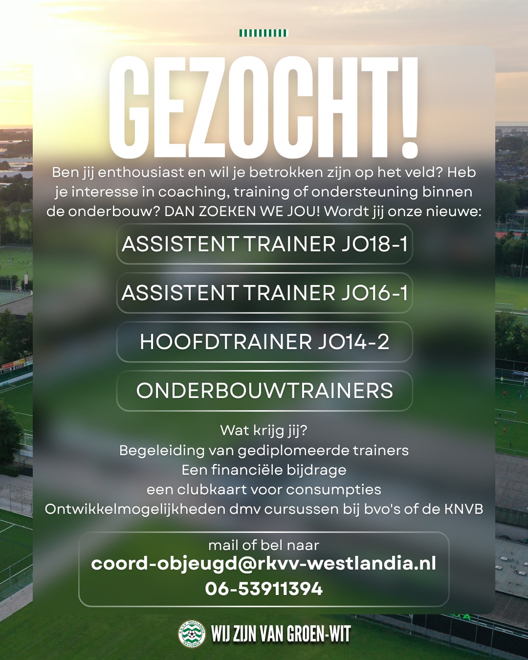 GEZOCHT: TRAINERS VOOR ONZE JEUGDOPLEIDING! 💚🤍