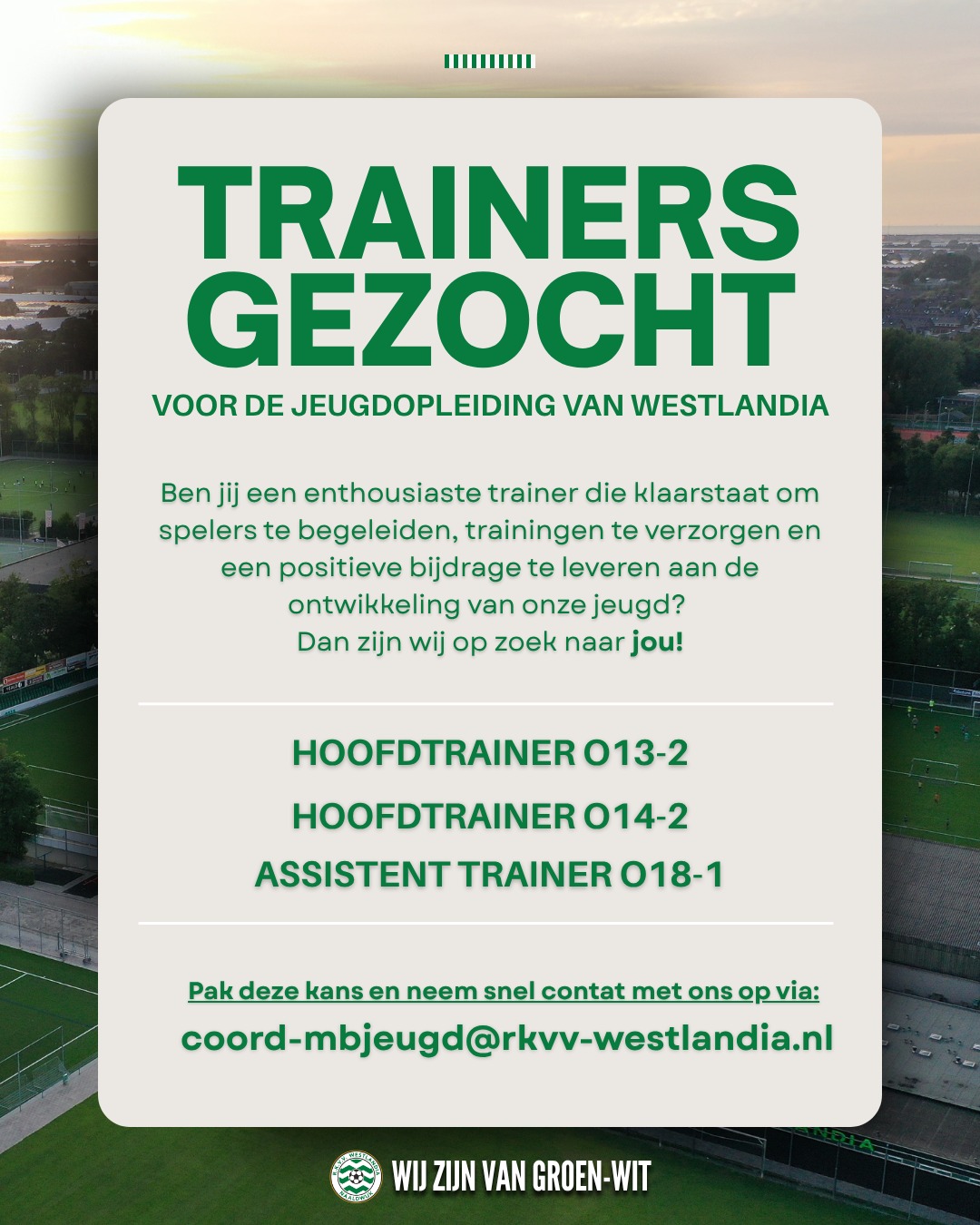 GEZOCHT: TRAINERS VOOR ONZE JEUGDOPLEIDING! 💚🤍