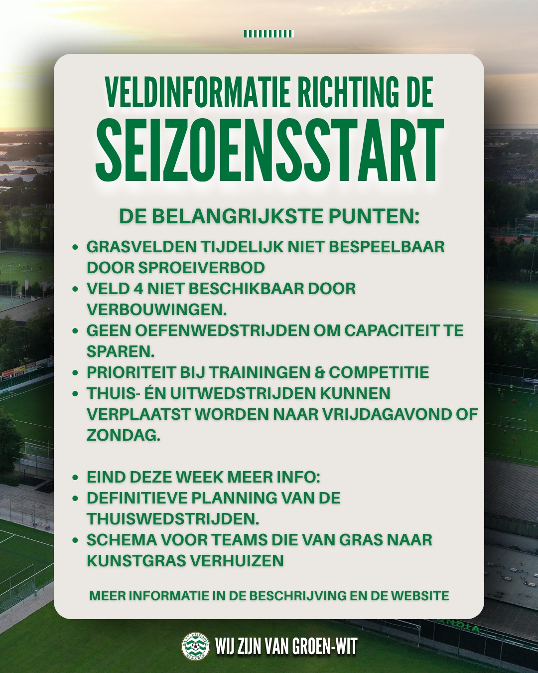 Veldinformatie richting de seizoensstrart!